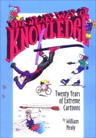 Menasha-Ridge-Press The Nealy Way of Knowledge: Twenty Years of Extreme Cartoons