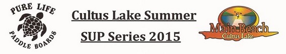  Cultus Lake Summer SUP Series# Race 1