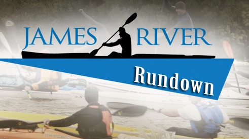  James River Rundown