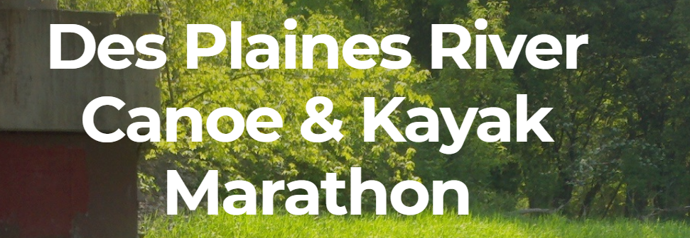 Des Plaines River Canoe and Kayak Marathon