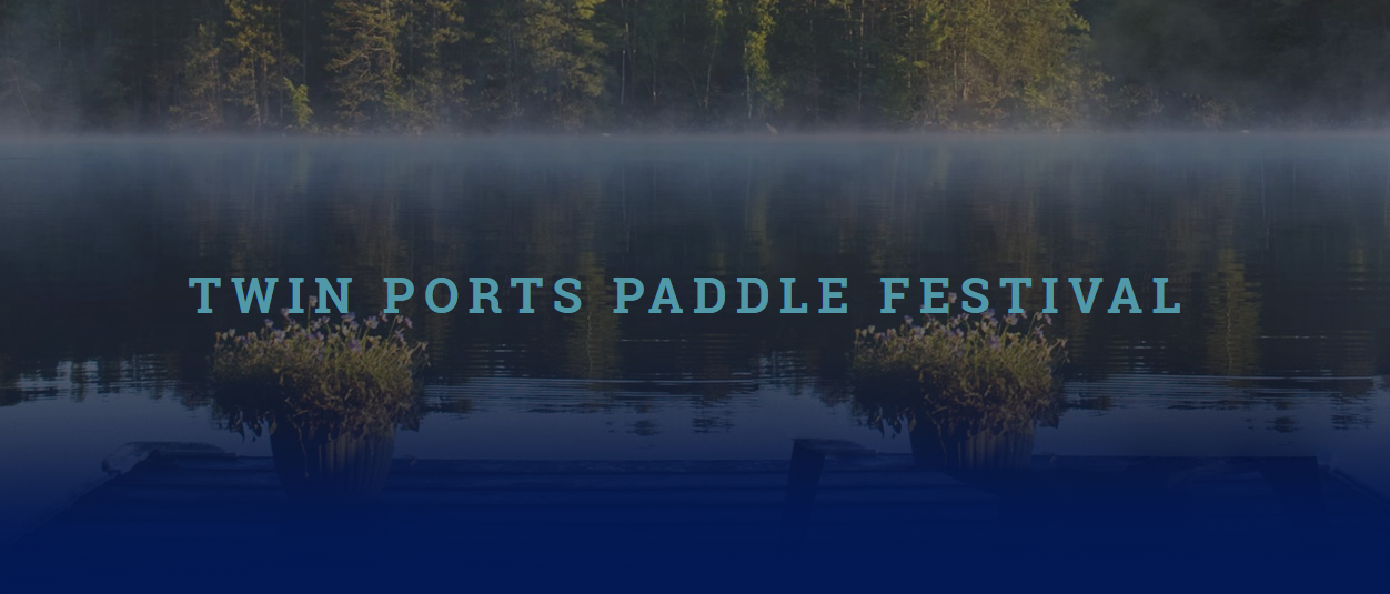 Twin Ports Paddle Festival