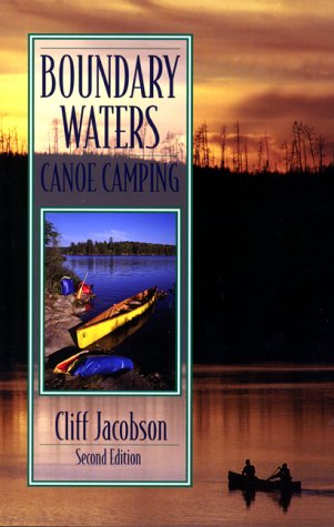 Boundary Waters Canoe Camping, 2nd Edition - 412560MNFAL