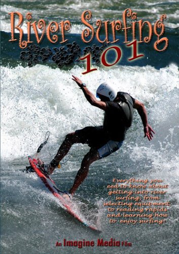 River Surfing 101 by Corran Addison - 512WZV2R9ML