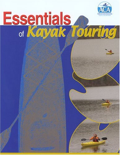 Essentials of Kayak Touring - 51GCD6NZE6L
