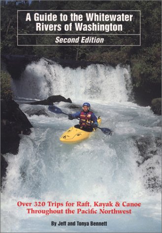 Guide to the Whitewater Rivers of Washington - 51ZFBF731GL