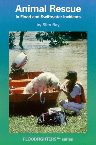 Animal Rescue in Flood and Swiftwater Incidents (Ep) - 51B8VZJYNZL