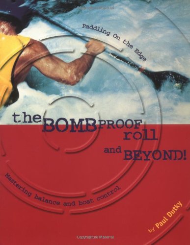 The Bombproof Roll and Beyond - 51eD6qkp-EL