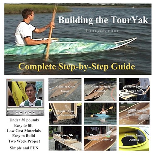 Building the Touryak    Step by Step Guide for Touring Kayak - 61BQQBR7KCL