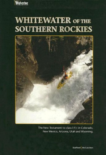 Whitewater of the Southern Rockies - 51EcN0iEUpL