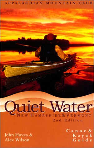 Quiet Water New Hampshire & Vermont:Canoe & Kayak Guide - 51EH9R4990L