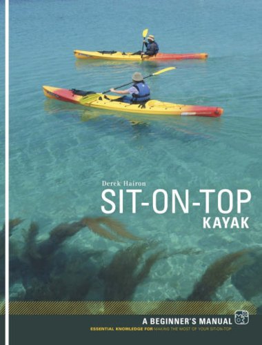 Sit-on-top Kayak: A Beginner's Manual - 51yCrQ3BMjL