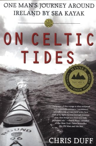 On Celtic Tides: One Man's Journey Around Ireland by Sea Kayak - 51tvPyD6IDL