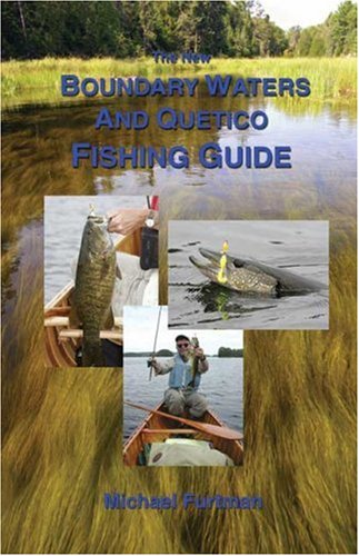 The New Boundary Waters and Quetico Fishing Guide - 5125EoTPDBL