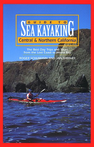 Guide to Sea Kayaking Central & Northern California - 51CV4C12FZL