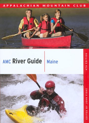 River Guide: Maine, 4th (AMC River Guide Series) - 51YUfAveMKL