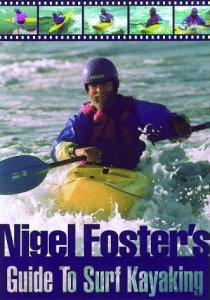 Nigel Foster&#039;s Surf Kayaking (Sea Kayaking How- To) - 51G89RN2ZNL